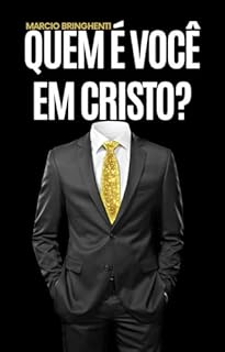 Livro Quem é Você em Cristo?