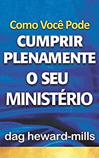 Livro Como Você Pode Cumprir Plenamente o Seu Ministério