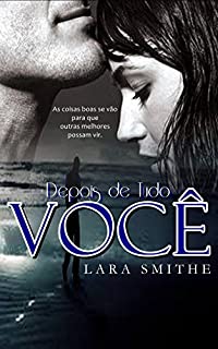 Livro Depois de Tudo, VOCÊ