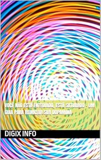 Livro Você Não Está Entediado, Está Saturado – Um Guia para Reiniciar Sua Dopamina