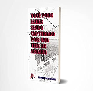 Livro VOCÊ PODE ESTAR SENDO CAPTURADO POR UMA TEIA DE ARANHA