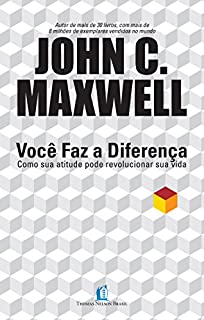 Livro Você faz a diferença: Como sua atitude pode revolucionar sua vida