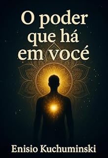 Livro O Poder que Há em Você