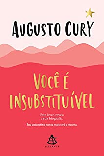 Você é insubstituível: Este livro revela a sua biografia