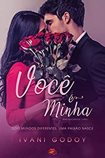 Você é minha, Livro 1