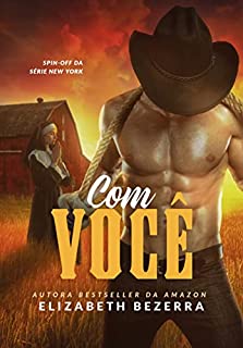 Livro Com você - Livro 2 - Único: Céu do Texas