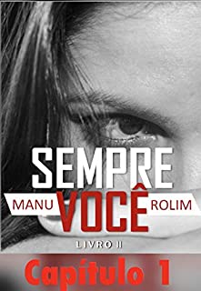 Livro Sempre Você: Livro II (Só Você 2)