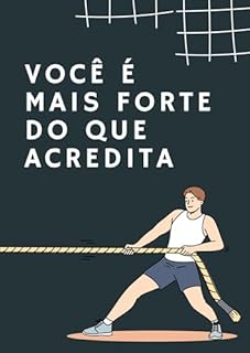 Livro Você é Mais Forte do que Acredita