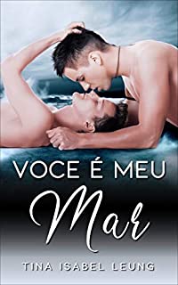 Livro Você é meu mar (Romance gay em portugues)