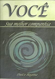 Livro Você : Sua Melhor Companhia