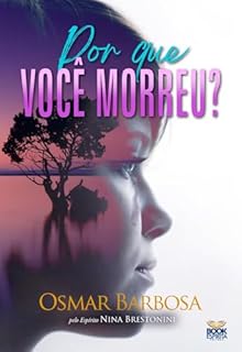 Livro Por que você Morreu?