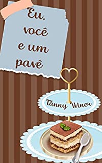 Livro Eu, você e um pavê