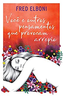 Livro Você e outros pensamentos que provocam arrepio