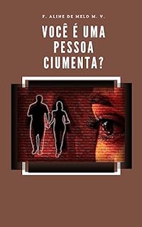 Livro Você é uma pessoa ciumenta?