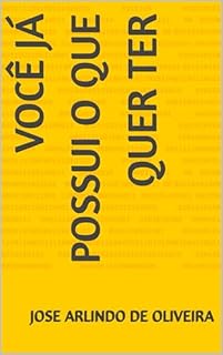 Livro você já possui o que quer ter