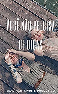 Livro Voce não precisa de dicas: Só as vezes