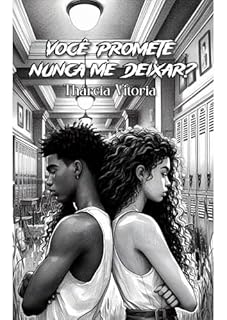 Livro Você Promete Nunca Me Deixar?