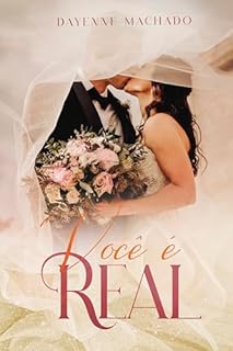 Livro Você é Real (DUOLOGIA SONHO Livro 2)