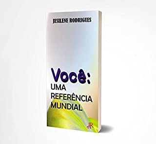 Livro VOCÊ: UMA REFERÊNCIAL MUNDIAL