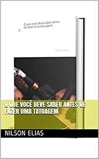 Livro O que você deve saber antes de fazer uma tatuagem