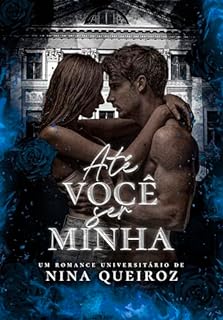 Livro Até Você Ser Minha