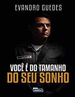 Você é do tamanho do seu Sonho