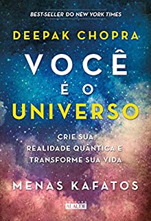 Livro Você é o universo: Crie sua realidade quântica e transforme sua vida