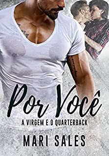 Livro Por Você: A Virgem e o Quarterback