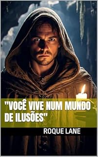 Livro "Você Vive num Mundo de Ilusões"