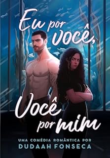 Livro EU POR VOCÊ, VOCÊ POR MIM