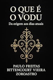 Livro O QUE É O VODU - Da origem aos dias atuais