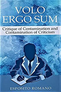 Livro Volo ergo sum: Critique of contamination and contamination of criticism