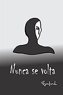 Livro Nunca se volta