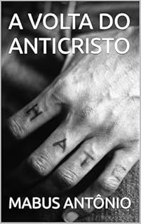 Livro A VOLTA DO ANTICRISTO