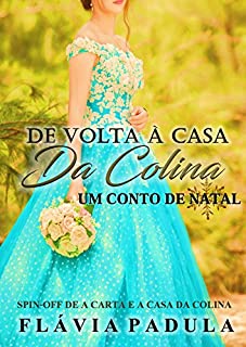 Livro De volta à Casa da Colina: Um Conto de Natal