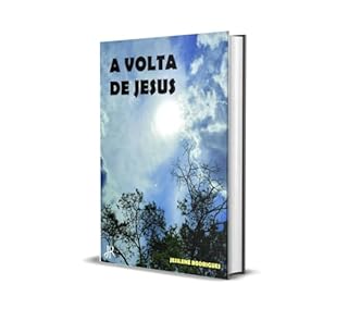 Livro A VOLTA DE JESUS