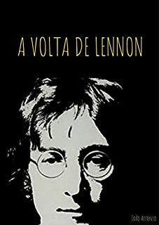 Livro A VOLTA DE LENNON