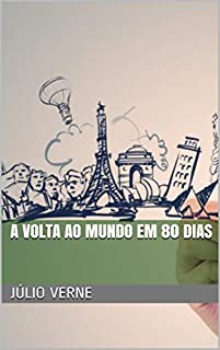 Livro A Volta ao Mundo em 80 Dias