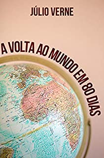 Livro A Volta ao Mundo em 80 Dias