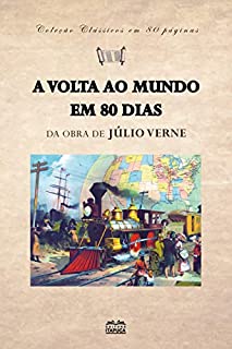 Livro A volta ao mundo em 80 dias (clássicos em 80 páginas)