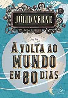 Livro A volta ao mundo em 80 dias (Clássicos da literatura mundial)