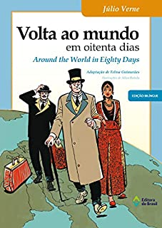 Livro Volta ao mundo em oitenta dias: Around the World in Eighty Days (BiClássicos)