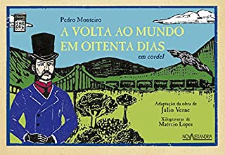 Livro A Volta ao mundo em oitenta dias em cordel (Clássicos em cordel)