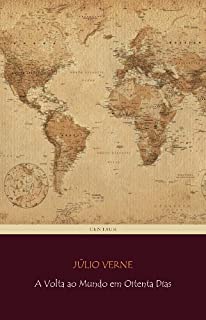 Livro A Volta ao Mundo em Oitenta Dias (Viagens Maravilhosas)