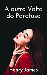 A outra volta do Parafuso