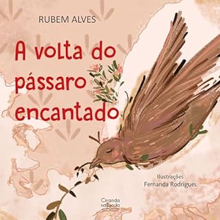 Livro A volta do pássaro encantado