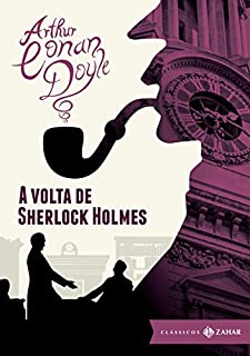 Livro A volta de Sherlock Holmes (Clássicos Zahar [bolso de luxo])