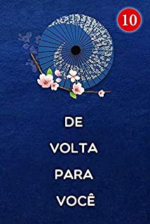 De Volta para você 10: Parabéns