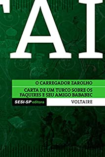 Livro Voltaire - O carregador zarolho e Carta de um turco (Contos filosóficos)