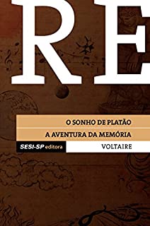 Livro Voltaire - O sonho de Platão e A aventura da memória (Contos filosóficos)